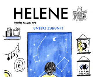 Hier sind wir wieder, die „Helene“, eure Schülerzeitung!