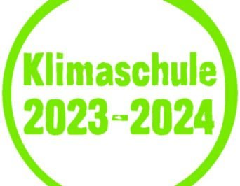 Wiedervergabe des Gütesiegels Klimaschule 2023-2024